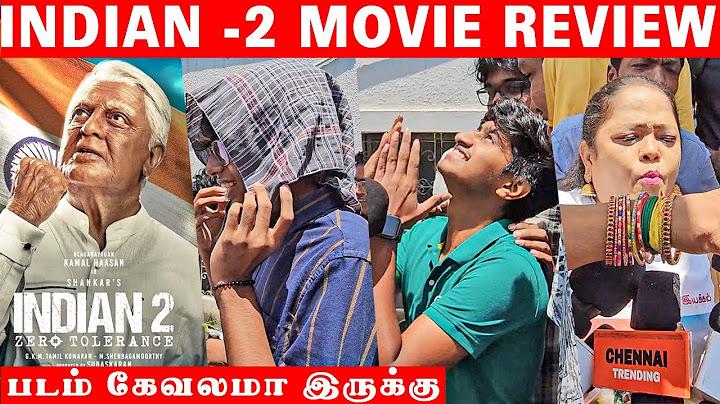 indian 2 review | indian 2 Public  review | Kamal Haasan |Shankar | Indian 2 Movie Review | Indian 2