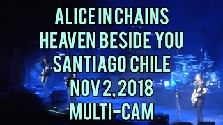 Heaven Beside You Alice In Chains Live Santiago Chile November 2, 2018 Multi-Cam Edit