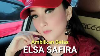ELSA SAFIRA Ambilkan Gelas DEWATA