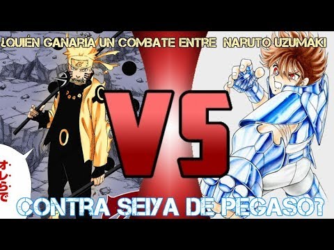 Opinión-Naruto Uzumaki vs Seiya de Pegaso ¿Quién gana? - YouTube