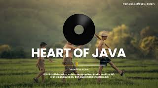 Framelens Music - Heart of Java | Backsound Orchestra Gamelan