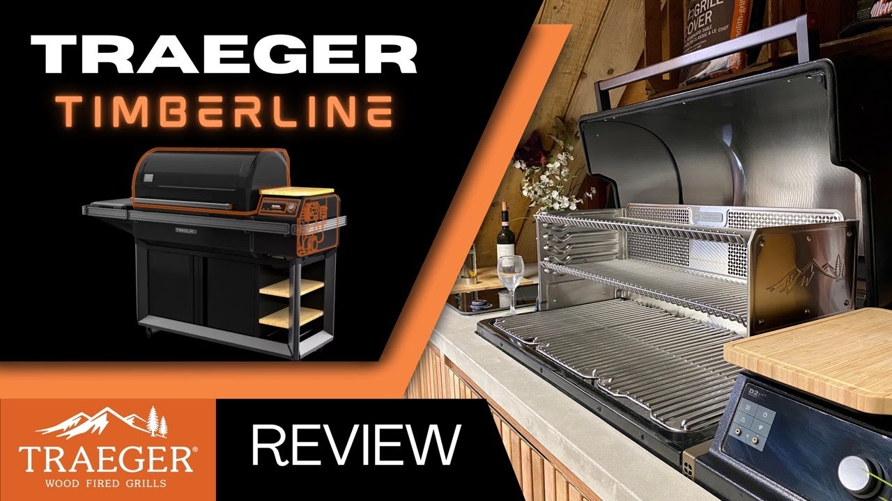 TRAEGER TIMBERLINE XL PELLET GRILL REVIEW