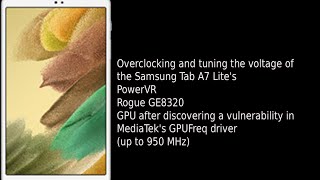 Overclocking PowerVR Rogue GE8320 GPU on SM T225N after finding a vulnerability in GPUFreq driver.