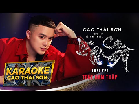 KARAOKE TONE NAM THẤP | LỆ PHÍ CUỘC ĐỜI (LOFI) - CAO THÁI SƠN x FREAK D | BEAT GỐC