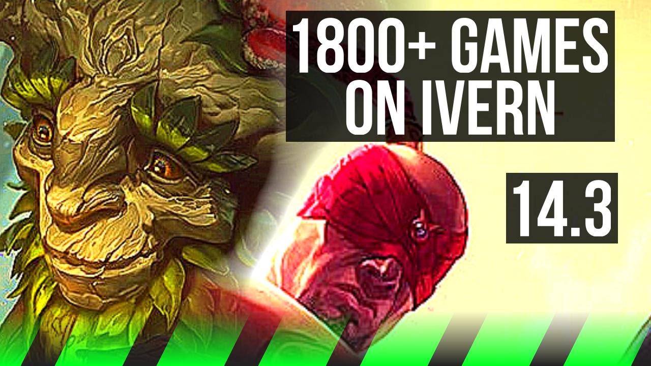 IVERN vs LEE SIN (JNG) | 9/1/10, 1800+ games, Rank 7 Ivern, Legendary | NA Challenger | 14.3