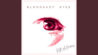 Bloodshot Eyes