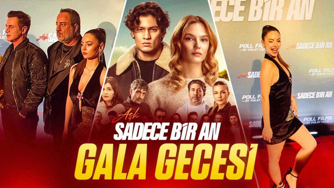 AŞK SADECE BİR AN GALA VLOG