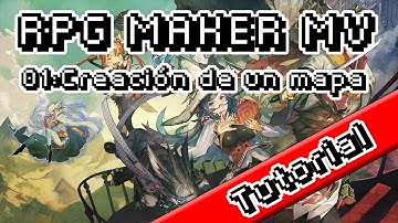 Tutorial RPG Maker MV - Episodio 1 - Creación de un mapa