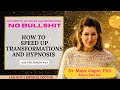 How to generate more speed in your conversational hypnosis sessions