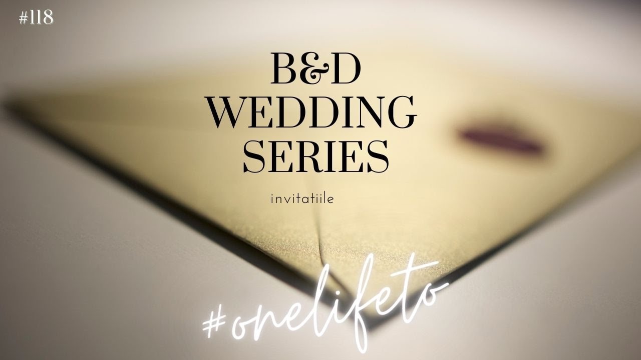 AVEM INVITAȚIILE 🥂Wedding series 👰🏽‍♀️👨🏼‍⚕️DELIA COJOCARIU❤️ CUM SA-ȚI FACI SINGUR INVITATIILE😱