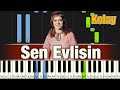 Sen Evlisin - Kolay Piyano