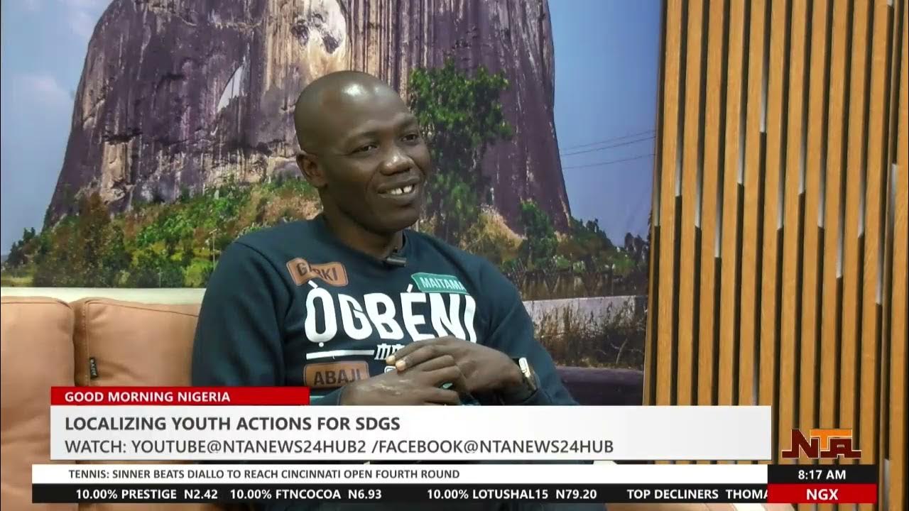 Good Morning Nigeria | Localizing Youth Actions For SDGS | 14th August 2025