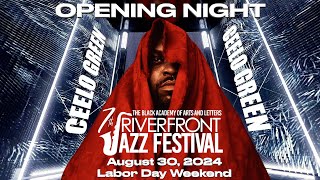 RIVERFRONT JAZZ FESTIVAL OPENING NIGHT CEELO GREEN