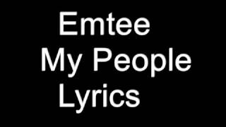 Emtee - My People Lyrics