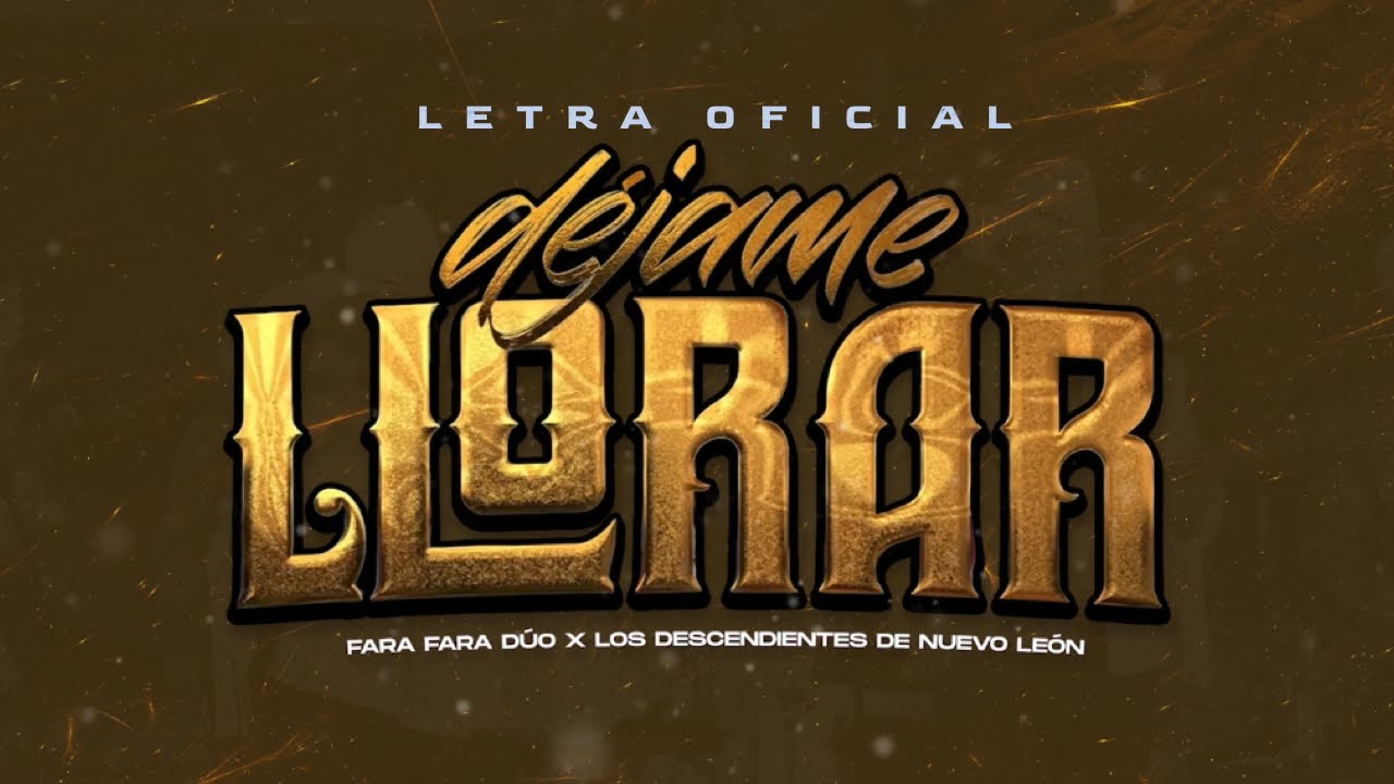 Cover Déjame Llorar (Video Liryc) - Fara Fara Dúo