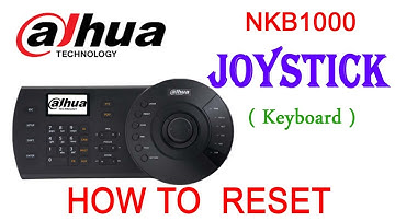 Dahua joystick Reset
