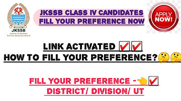 How to fill Preference for Jkssb Class IV🤔? 🙏Forget email Id and Password Use app Id & dob