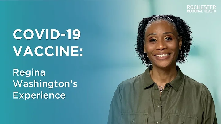 Regina Washington's COVID-19 Vaccine Experience