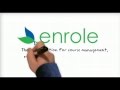 Introducing enrole