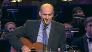 James Taylor  with the Mormon Tabernacle Choir  'The Water is Wide'