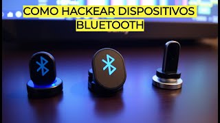 Ways to Hack Bluetooth Devices: Complete Guide and How to Protect Yourself