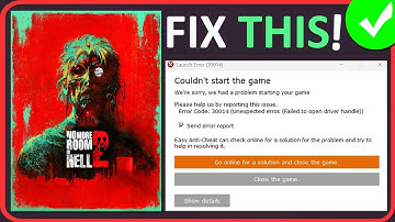 Fix No More Room In Hell 2 Launch Error (30014) “Couldn