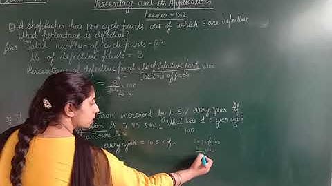 Percentage & its applications (Class-7,Ex-10.2)
