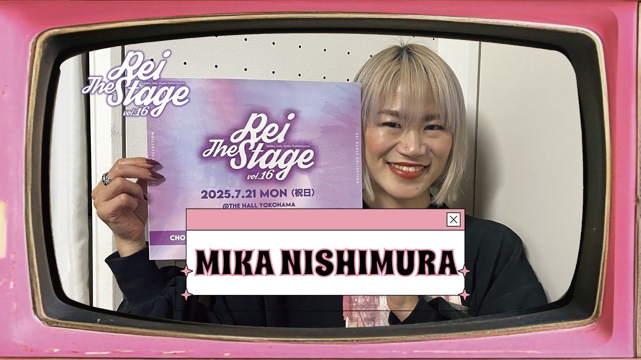 Rei The Stage vol.16】MIKA NISHIMURAナンバー情報 | 渋谷の女性限定