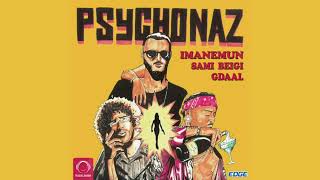 Gdaal ft Sami Beigi & Imanemun - PsychoNaz