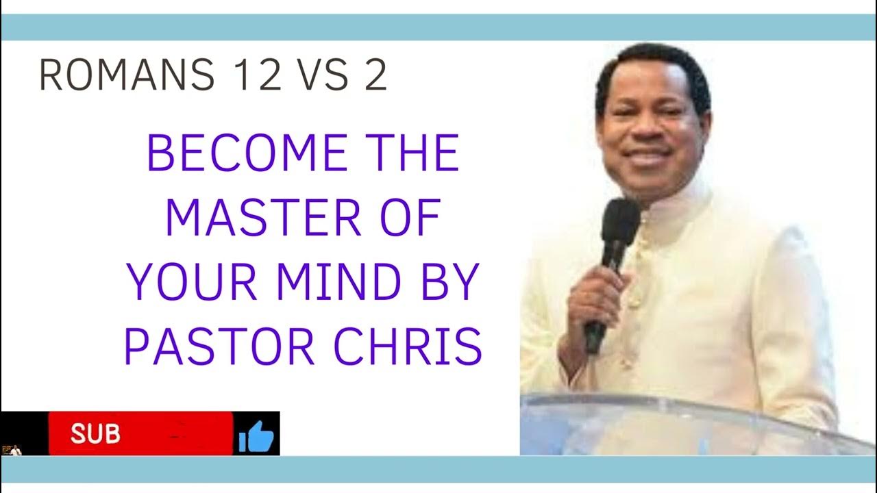 ROMANS 12 VS 2 BECOME THE MASTER OF YOUR MIND YouTube romans-12-vs-2-become-the-master-of-your-mind-youtube