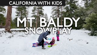 Mt Baldy Snow Play For Kids January 2023