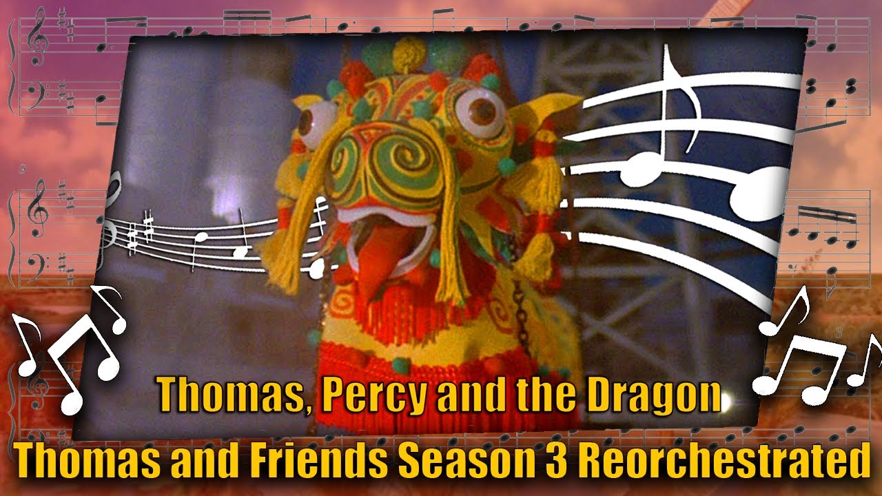 Thomas, Percy and the Dragon: Thomas and Friends Season 3 Reorchestrated (Free to Use)