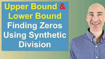 Upper Bound and Lower Bound Finding Zeros Using Synthetic Division
