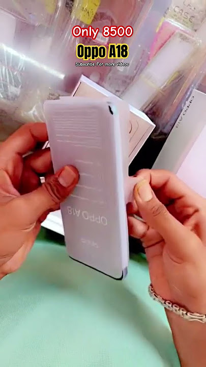 Oppo A18 unboxing in just 8xxx only #smartphone #unboxing #review #oppo