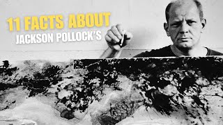 11 Fascinating Facts You Never Knew About Jackson Pollock's No. 5, 1948