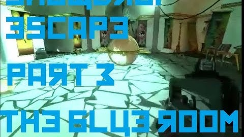 snowdrop escape | part 3 | the blue room