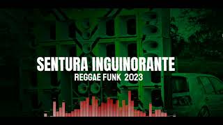 SINTURA INGUINORANTE REGGAE FUNK DO PIAUÍ