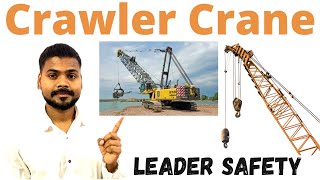 Crawler Crane Safety l Complete Knowledge Of Crawler Crane l What Is Crawler Crane
