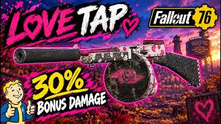 💥The Love Tap Just Got 30% More Dangerous! | Fallout 76☠️