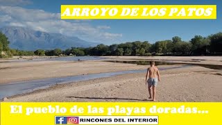 📍 ARROYO DE LOS PATOS 🌍 El pueblo de las playas doradas 😍👌