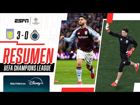 EL VILLA DEL DIBU GOLEÓ Y PASÓ DE RONDA EN CHAMPIONS | Aston Villa 3-0 Brujas | RESUMEN