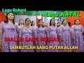 LAGU NATAL BARU || DIALAH SANG MESIAS || SAMBUTLAH SANG PUTRA ALLAH