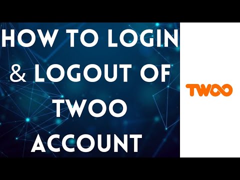 How To Login Logout Twoo Account