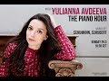 The Piano Hour #05 - Yulianna Avdeeva