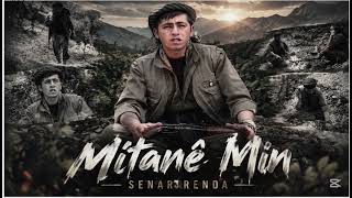 Senar Renda - Mîtanê Min