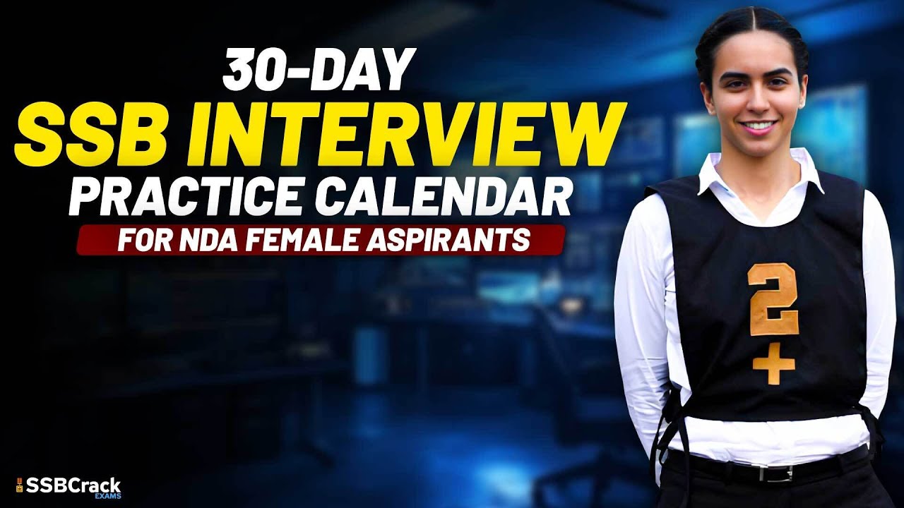 30 Day SSB Interview Practice Calendar For NDA Female Aspirants