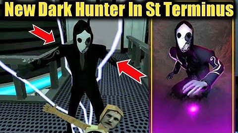 New Dark Hunter in ST Terminus Area In Smiling X Corp 2 New Update Version 1.6.1