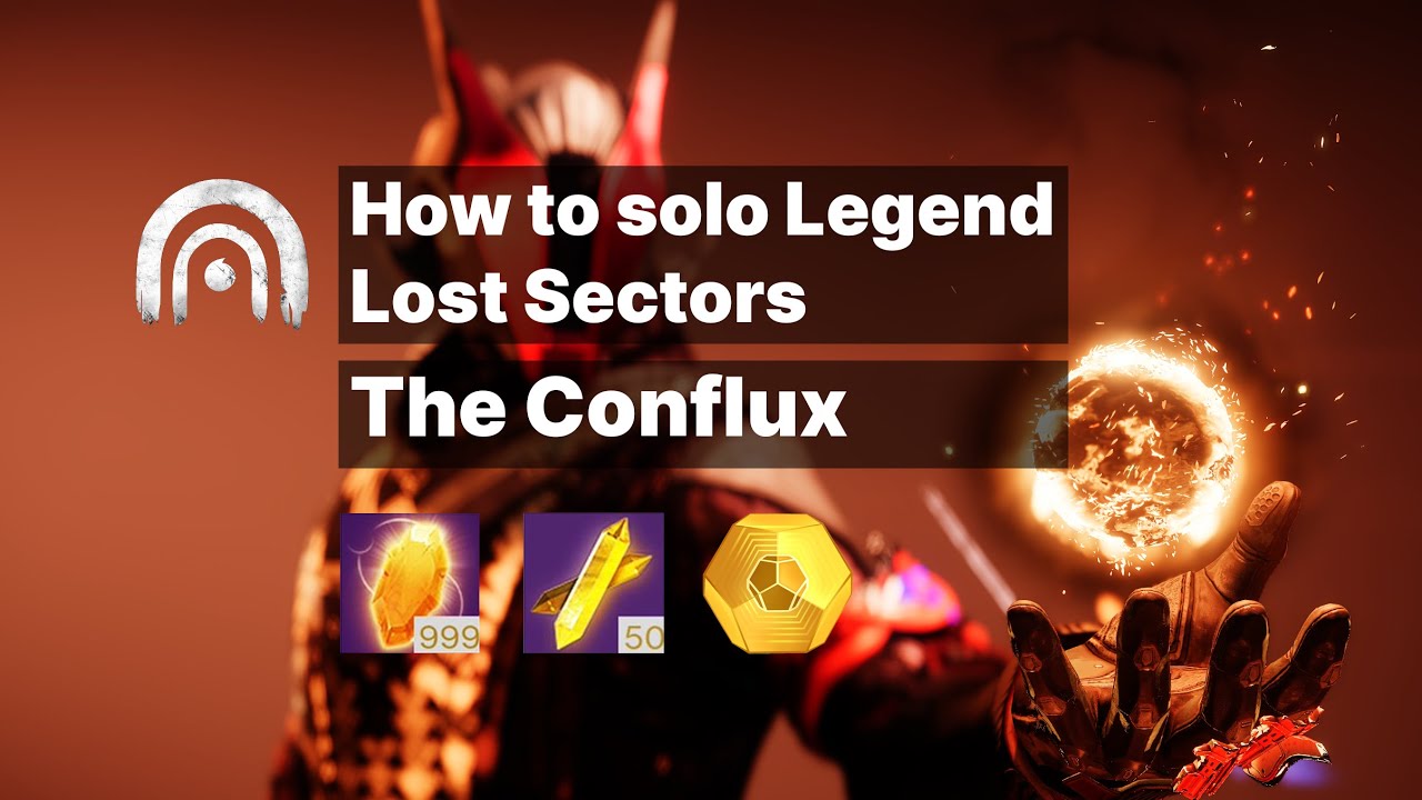 How to solo Destiny Legend Lost Sectors? Nessus The Conflux YouTube
