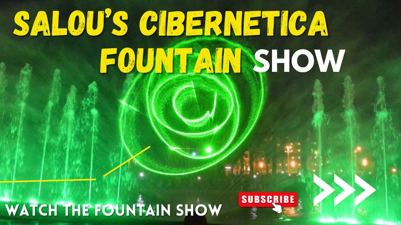 Salou’s Cibernetica Fountain: Mesmerizing Water, Light & Music Show! 🌊✨