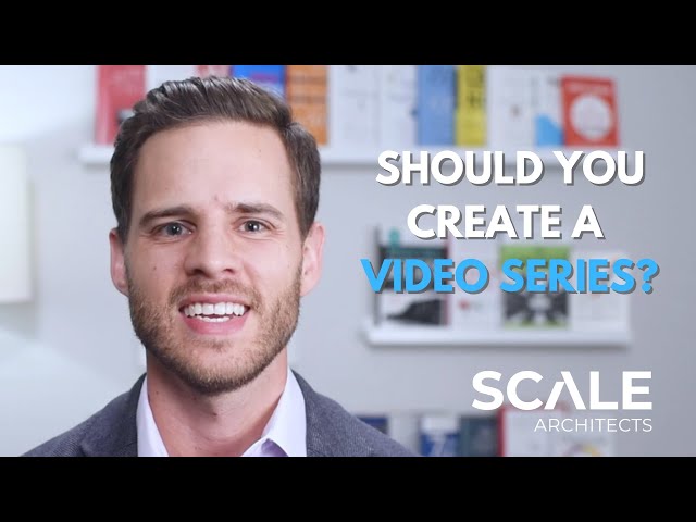 Should you create a video series?